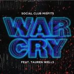 WAR CRY - Social Misfit ft Tauren Wells