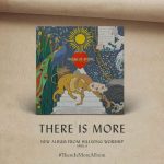 Hillsong Worship releases artwork for "There is More" album.