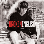 C.H.H Legend T-Bone Releases Final Album 'Broken English'