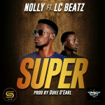 SUPER - Nolly Feat Lcbeatz