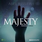 Majesty - Abel Assifah