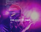 the giant is dead
