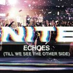 Echoes (Till We See The Other Side) - Hillsong United