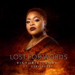 Lost For Words - Victoria Tunde ft Osby Berry