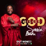 Bigger God - Sonnie Badu