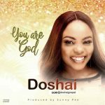 You are God - Doshai [mp3]