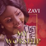 ZAVI venerates in new single "My Worship".