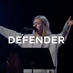 Defender - Josie Buchanan @bethelmusic