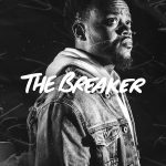 The Breaker (Video + Audio) - Travis Greene
