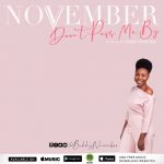 Download Music : Don't Pass Me By - November