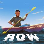 Download Music : Row - CalledOut Music