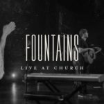 Download Mp3 : Fountains / Came To My Rescue (Live) - Josh Baldwin
