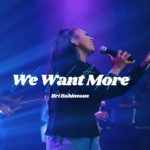Bri Babineaux - We Want More (Official Live Video)