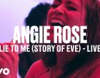 Angie Rose Lie to Me Story of Eve Live mp3 image