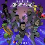 Download Mixtape : CHH Ain't Dead, Vol. 1 - Datin