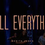 Still Everything - Benita Jones (Official Live Video)