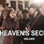 Heaven's Secrets - WILDER : Maverick City Music