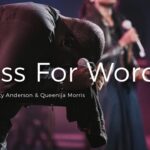 Loss for Words - William McDowell feat. Trinity Anderson & Queenija Morris