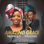MoniQue – Amazing Grace  Feat. Wale Sax