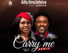 Ailly Omojehovah Ft Samsong Carry Me Remix mp3 image