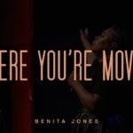 Where You're Moving (Official Live Video) - Benita Jones