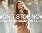 Wont Stop Now ft Brandon Lake Live Elevation Worship mp3 image