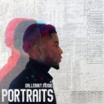 PORTRAITS [Album] - Calledout Music