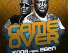 KODA Game Over Ft. Eben 140x110