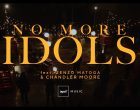 No More Idols Impact Music feat Zenzo Matoga Chandler Moore mp3 image 140x110