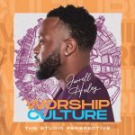 Jarrell Hosley Leads Worship To A Higher Level In New Disc