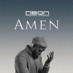 [Music Video] Amen – Neon Adejo