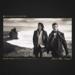 For KING & COUNTRY Announce Deluxe Version Of 'Burn The Ships'
