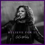 [Album] Believe For It (Deluxe Edition) - CeCe Winans