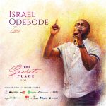 [Album] The Secret Place (Vol. 1) - Israel Odebode