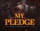 Minister Afam My Pledge Just To Worship You 140x110