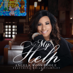 My Help - Angela Moss Poole Feat Micah Stampley