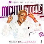 Download Mp3 : Mighty Works - BM Bliss