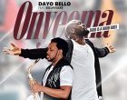 Onyeoma Dayo Bello Ft. Beejay Sax 140x110