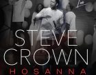 Steve Crown Hosanna 140x110