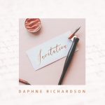 [Music] Invitation - Daphne Richardson