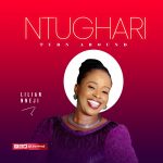 Download Mp3 : Ntughari (Turn Around) - Lilian Nneji