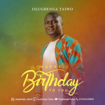 [Music] Happy Birthday - Olugbenga Taiwo