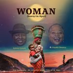 Woman (Mnwanyi Bu Ngozi) - Gabriel Eziashi Ft. Onyeka Onwenu