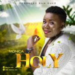 Download Mp3 : Holy - Monica