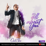 [Music Video] It’s All About You - Osita Peter