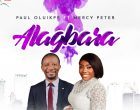 Paul Oluikpe Alagbara ft Mercy Peter Artwork 140x110