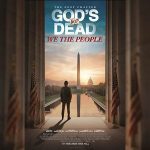 'God’s Not Dead : We The People’ in Theaters October 4-6