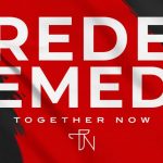Together Now - Redeemed Ft. Branan Murphy, Mia Lazar & Michael Georges Jr.