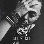 [EP] All Is True - Steven Malcolm