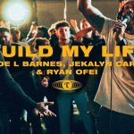 Download Mp3 : Maverick City Music - Build My Life Ft. Joe L Barnes, Jekalyn Carr & Ryan Ofei